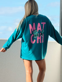 Matcha Matcha Long Sleeve Tee