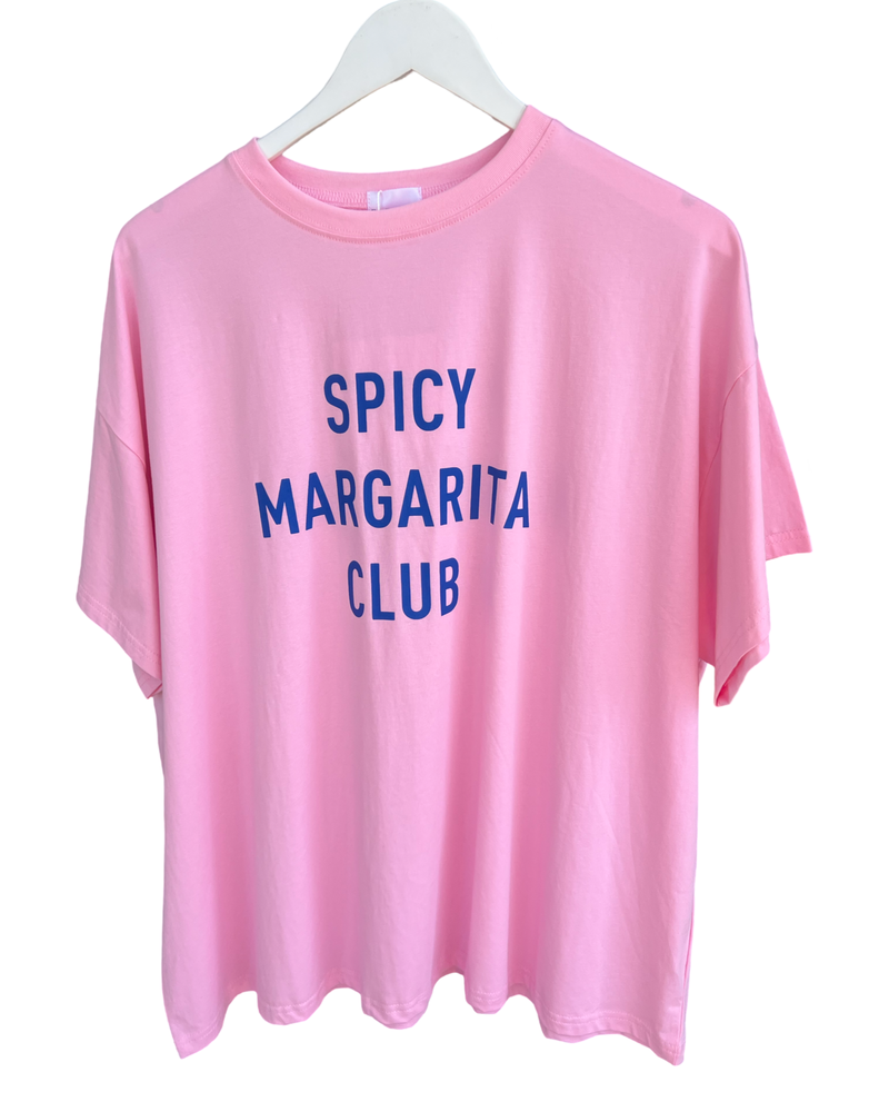Spicy Margarita Club  - Pink Tshirt